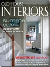 Old-House Interiors cover, "Summer Calm"